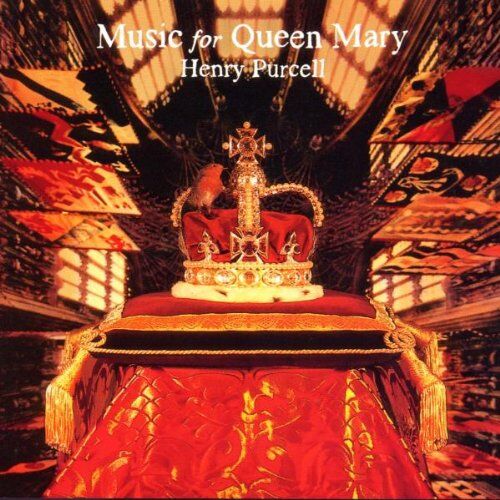 Henry Purcell - Music For Queen Mary (A Celebration Of Life And Death Of Queen Mary) - Preis vom 02.10.2026 23:42:20 h