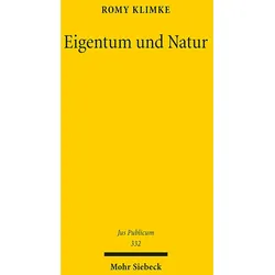 Eigentum und Natur, Fachbücher von Romy Klimke