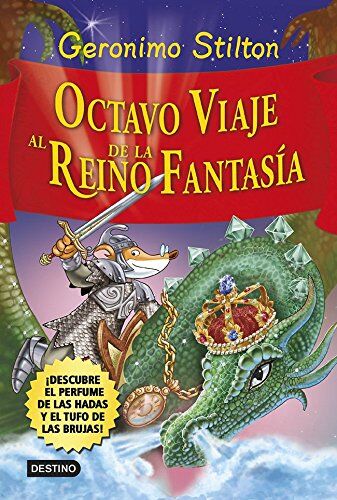 Geronimo Stilton - Octavo viaje al Reino de la Fantasía. ¡Descubre el perfume de las hadas y el tufo de las brujas! (Geronimo Stilton, Band 2) - Preis vom 13.10.2026 11:25:28 h