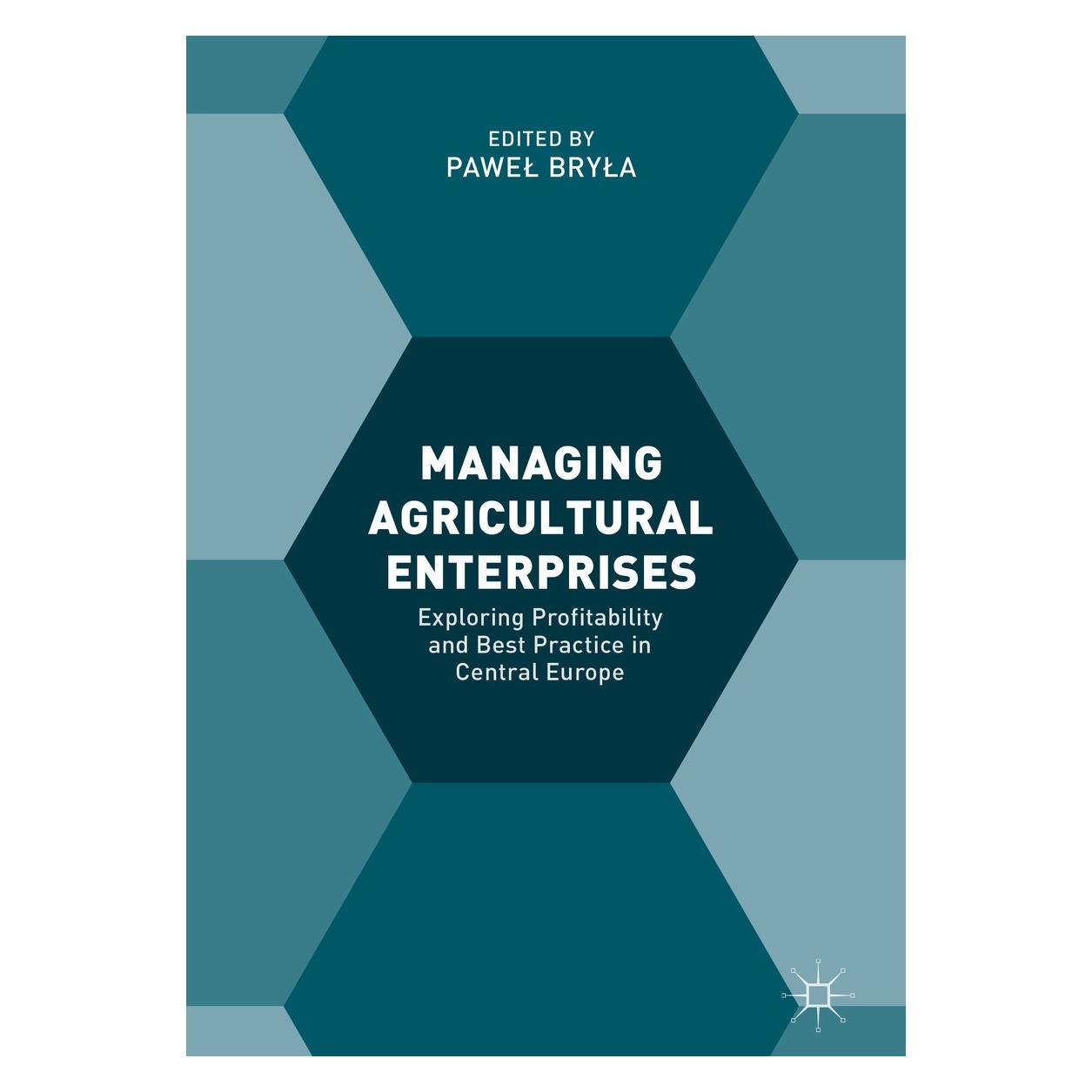 Springer Managing Agricultural Enterprises (Englisch, Hardcover, Paweł Bryła) (9783319598901)