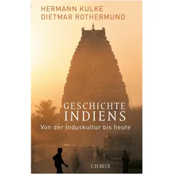 Geschichte Indiens, Sachbücher von Dietmar Rothermund, Hermann Kulke