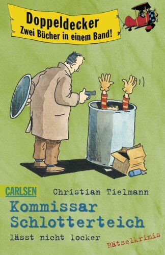 Christian Tielmann - Kommissar Schlotterteich: Kommissar Schlotterteich lässt nicht locker: Doppeldeckeraktion: 2 in 1: Ertappt! und Erwischt! - Preis vom 13.10.2026 11:25:28 h