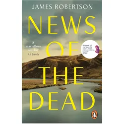 News of the Dead, Belletristik von James Robertson