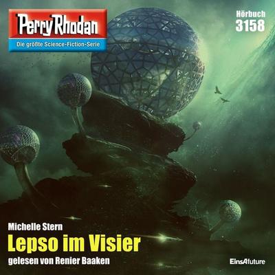 Perry Rhodan 3158: Lepso im Visier - Michelle Stern, Audio, 4066338589910