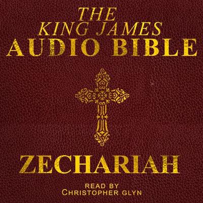 Zechariah - Christopher Glyn, Audio, 9781909271463