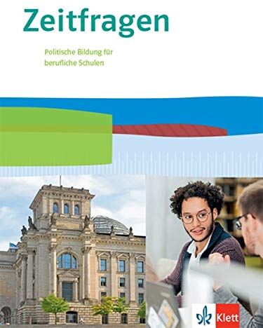 Zeitfragen. Politische Bildung für berufliche Schulen: Schülerbuch 11.-13. Klasse - Preis vom 12.10.2026 11:37:12 h