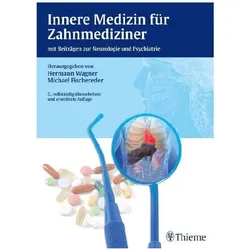 Innere Medizin für Zahnmediziner, Fachbücher von Hermann Wagner, Michael Fischereder