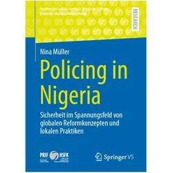 Policing in Nigeria, Fachbücher von Nina Müller