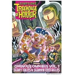 The Simpsons Treehouse of Horror Ominous Omnibus Vol. 1: Scary Tales & Scarier Tentacles, Comics + Manga von Matt Groening