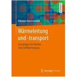 Wärmeleitung und -transport, Fachbücher von Nikolaus Hannoschöck