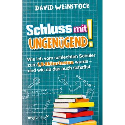 Schluss mit ungenügend!, Taschenbuch von David Weinstock, Mvg
