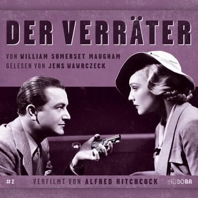 Der Verräter - William Sommerset Maugham,Jens Wawrczeck, Audio, 4069828928183