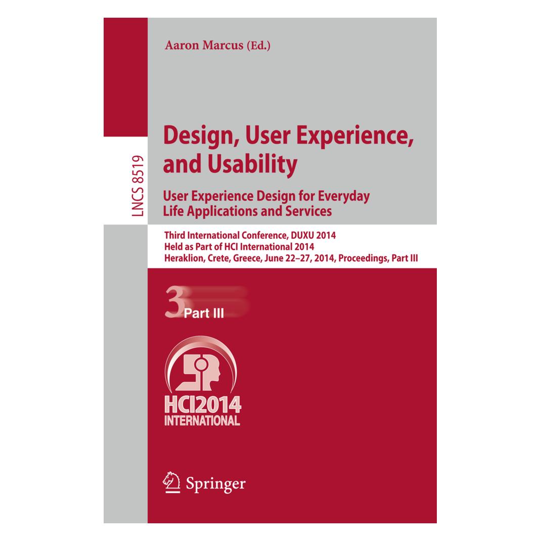 Springer Design, User Experience, and Usability: User Experience Design for Everyday Life Applications and Se (Englisch, Softcover, Aaron, Marcus) (55551915)