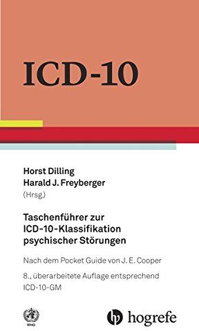 World Health Organization - WHO - Taschenführer zur ICD-10-Klassifikation psychischer Störungen: nach dem Pocket Guide von J.E. Cooper - Preis vom 11.10.2026 03:10:56 h