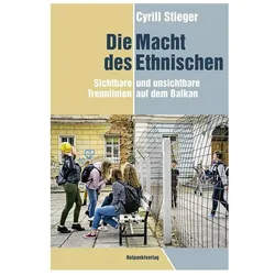 Die Macht des Ethnischen, Sachbücher von Cyrill Stieger