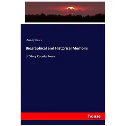 Biographical and Historical Memoirs, Fachbücher von Anonymous