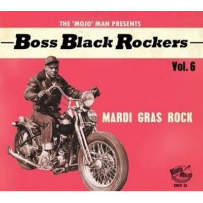 Various Artists: Boss Black Rockers Vol.6 - Mardi Gras Rock - Various, CD