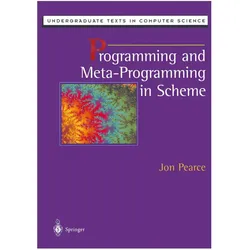 Programming and Meta-Programming in Scheme, Fachbücher von Jon Pearce