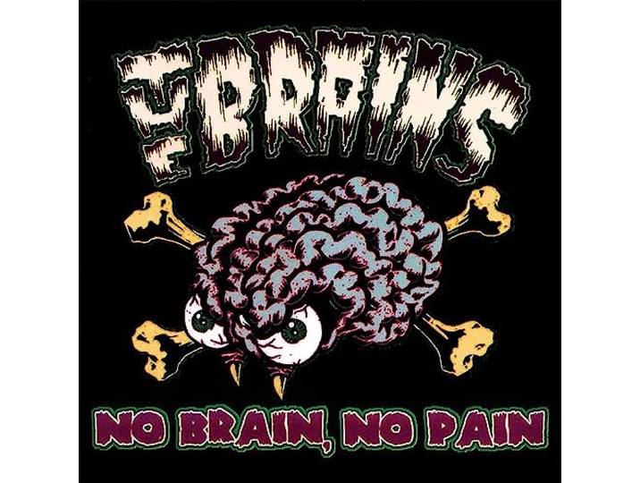 No Brain, No Pain (Splatter)