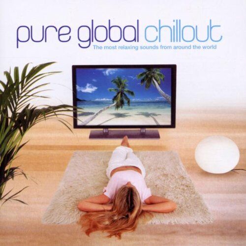 Various - Pure Global Chillout - Preis vom 09.10.2026 07:28:09 h