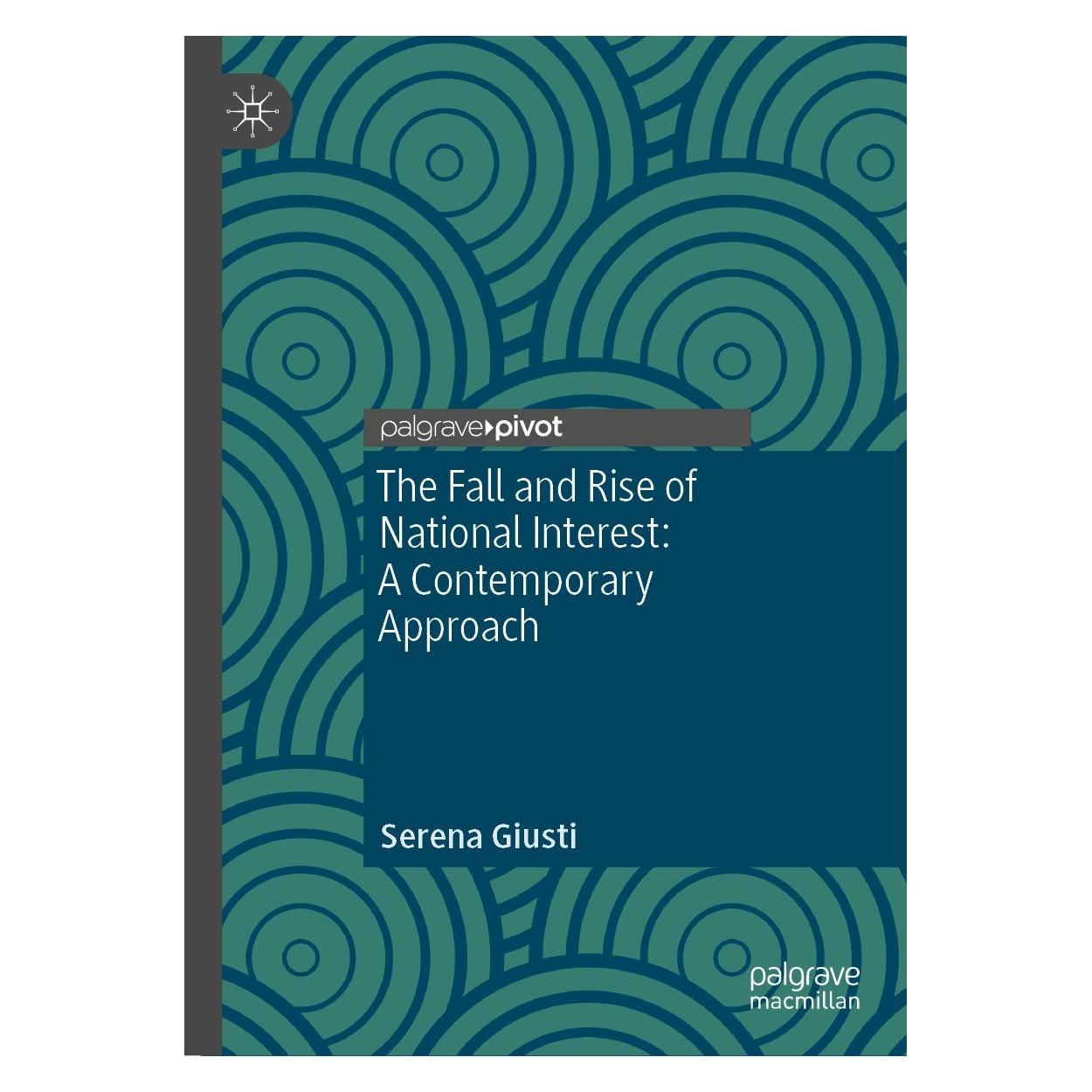 Springer The Fall and Rise of National Interest (Englisch, Hardcover, Serena Giusti) (9783031163234)