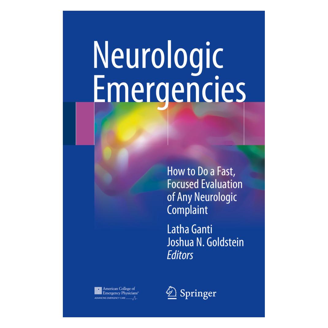 Springer Neurologic Emergencies (Englisch, Softcover, Joshua N. Goldstein, Latha Ganti) (55929658)