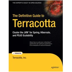 The Definitive Guide to Terracotta, Fachbücher von Terracotta Inc Inc