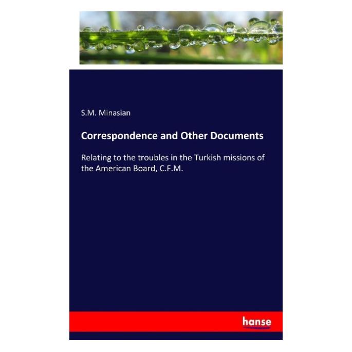 Hansebooks Correspondence and Other Documents (Englisch, Softcover, S M Minasian, S. M. Minasian) (55936340)
