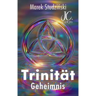 Die Trinität, Taschenbuch von Marek Studzinski, Tredition, 978-3-384-72726-8
