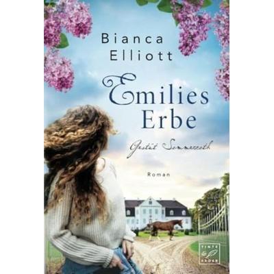 Emilies Erbe, Taschenbuch von Bianca Elliott, Tinte & Feder, 978-2-496-70289-7