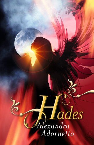 Alexandra Adornetto - Hades - Preis vom 09.10.2026 07:28:09 h