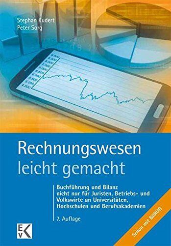 Stephan Kudert - Rechnungswesen - leicht gemacht: Buchführung und Bilanz nicht nur für Juristen, Betriebs- und Volkswirte an Universitäten, Hochschulen und Berufsakademien - Preis vom 30.09.2026 22:30:23 h