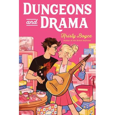Dungeons and Drama, Taschenbuch von Kristy Boyce, Random House LLC US