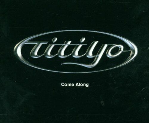 TITIYO - Come Along - Preis vom 19.10.2026 19:33:35 h