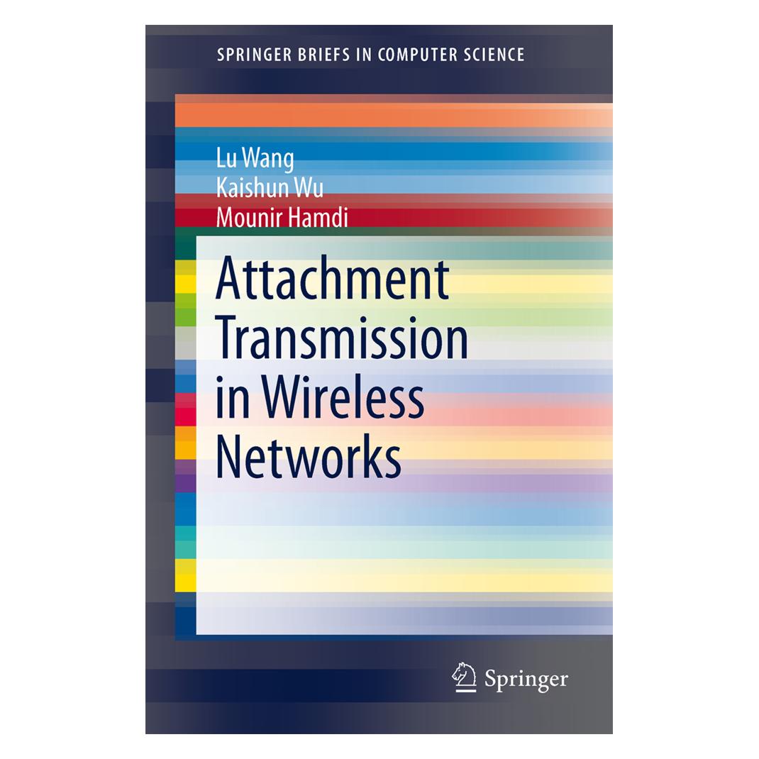 Springer Attachment Transmission in Wireless Networks (Englisch, Softcover, Kaishun Wu, Lu Wang, Mounir Hamdi) (55545883)