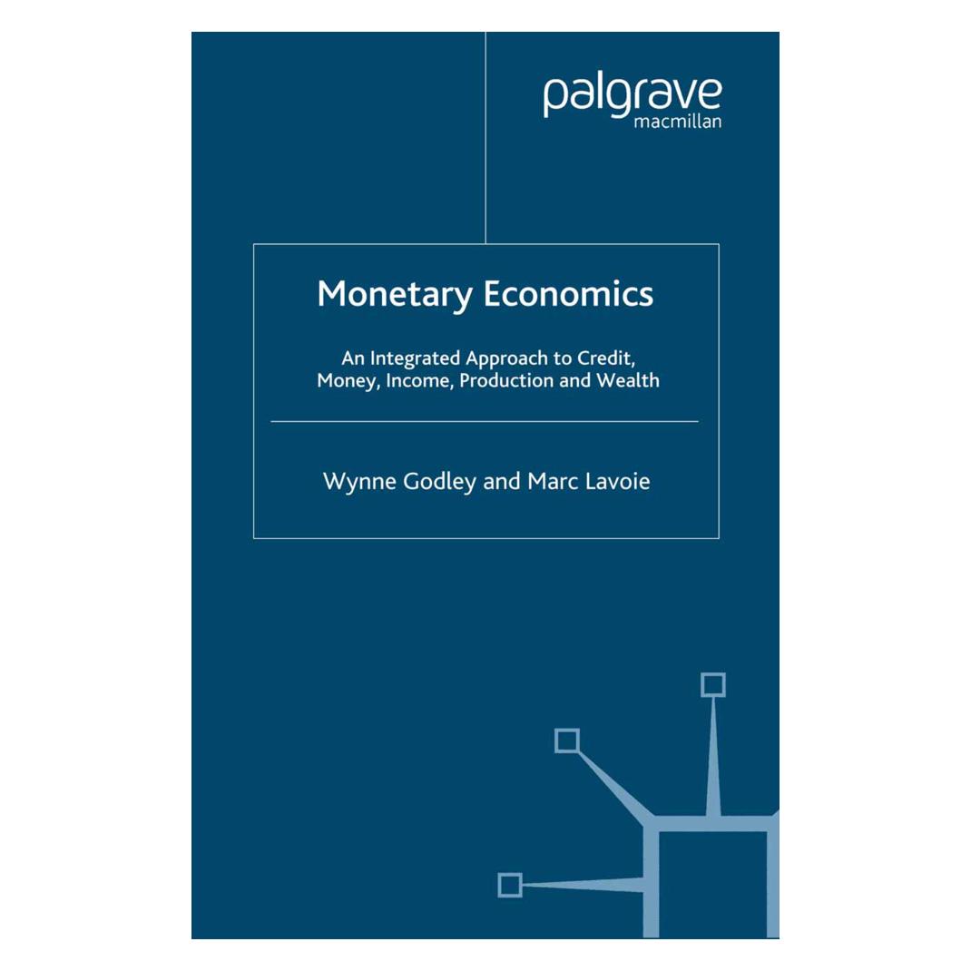 Springer Monetary Economics (Englisch, Softcover, M. Lavoie, W. Godley) (55821986)