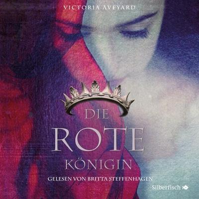 Die rote Königin (Die Farben des Blutes 1) - Victoria Aveyard, Audio, 9783844911602