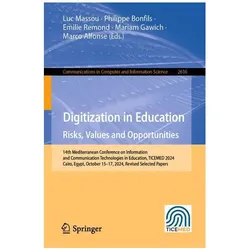 Digitization in Education Risks, Values and Opportunities, Fachbücher von Philippe Bonfils, Emilie Remond, Mariam Gawich, Marco Alfonse, Luc Massou