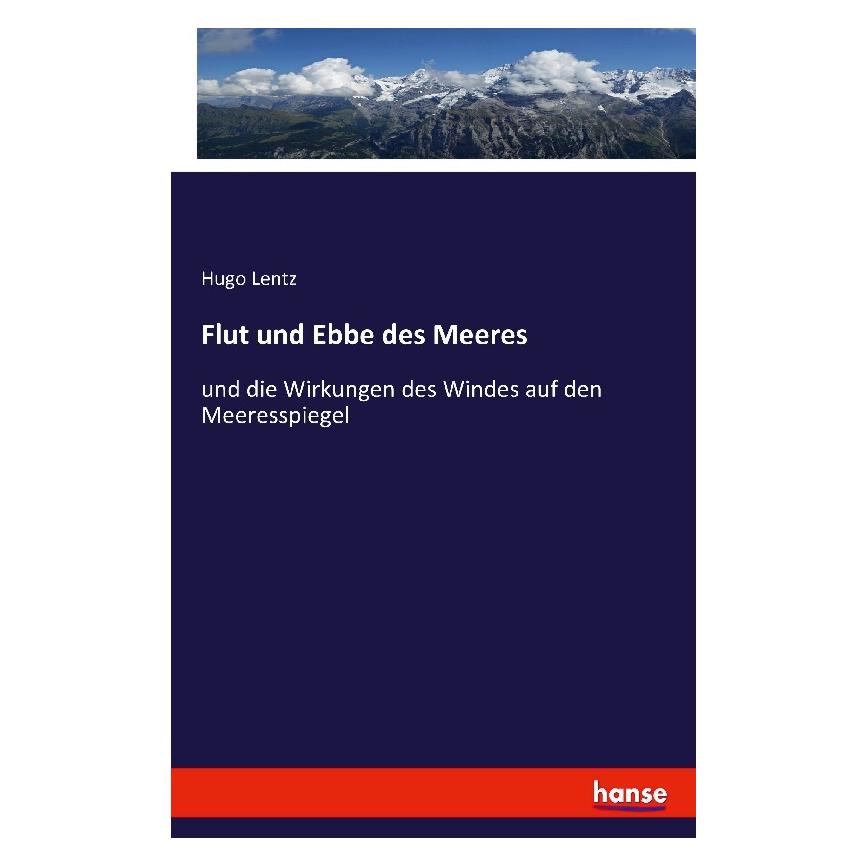 Hansebooks Flut und Ebbe des Meeres (Deutsch, Hugo Lentz, 2016) (35162471)