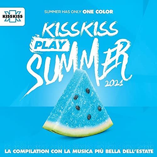 Various - Kiss Kiss Play Summer 2021 / Various - Preis vom 16.10.2026 11:41:07 h
