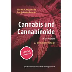 Cannabis und Cannabinoide, Fachbücher von Franjo Grotenhermen, Kirsten R. Müller-Vahl