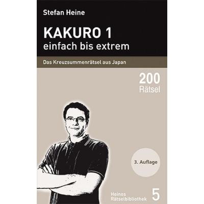 Kakuro - einfach bis extrem, Taschenbuch von Stefan Heine, Verlag presse service, 978-3-939940-04-3
