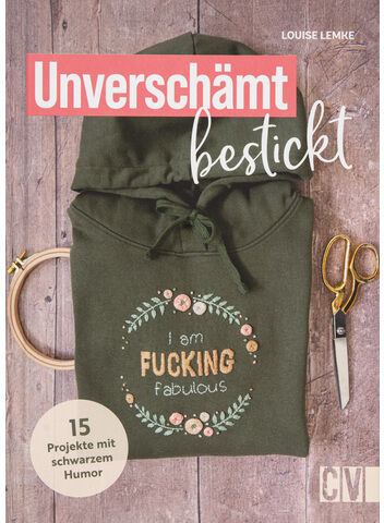 Buch "Unverschämt bestickt"