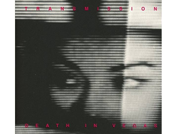 Death In Vegas - Transmission