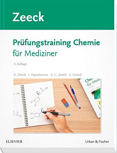 Zeeck, Sabine Cécile - Prüfungstraining Chemie: für Mediziner - Preis vom 09.10.2026 07:28:09 h