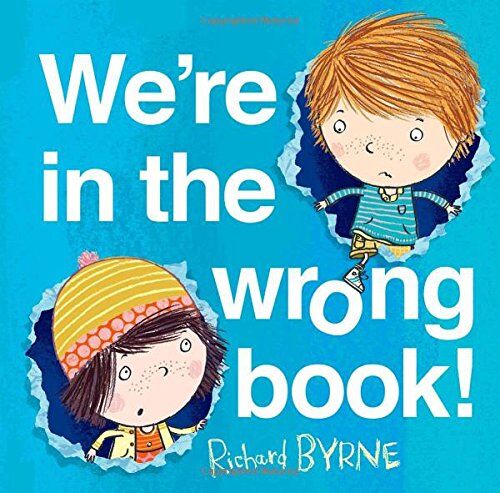 Richard Byrne - We're in the Wrong Book! (Ben & Bella) - Preis vom 11.10.2026 03:10:56 h