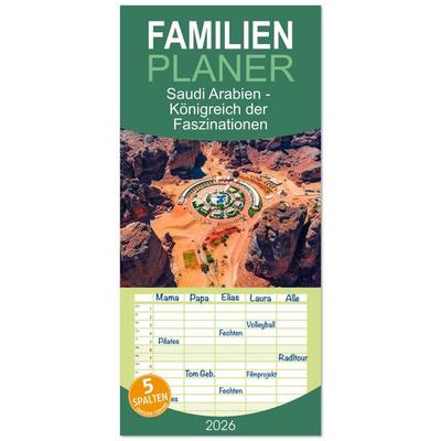 Familienplaner 2026 - Saudi Arabien - Königreich der Faszinationen mit 5 Spalten (Wandkalender, 21 x 45 cm) CALVENDO