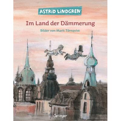 Im Land der Dämmerung, Gebundene Ausgabe von Astrid Lindgren, Verlag Friedrich Oetinger GmbH, 978-3-7891-6850-5