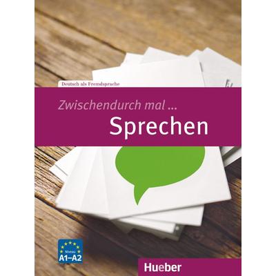 Zwischendurch mal ... Sprechen, Taschenbuch von Carola Hamann, Hueber, 978-3-19-371002-4
