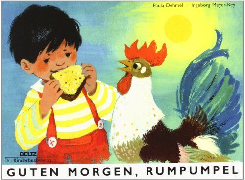 Paula Dehmel - Guten Morgen, Rumpumpel: Vierfarbiges Pappbilderbuch - Preis vom 09.10.2026 07:28:09 h